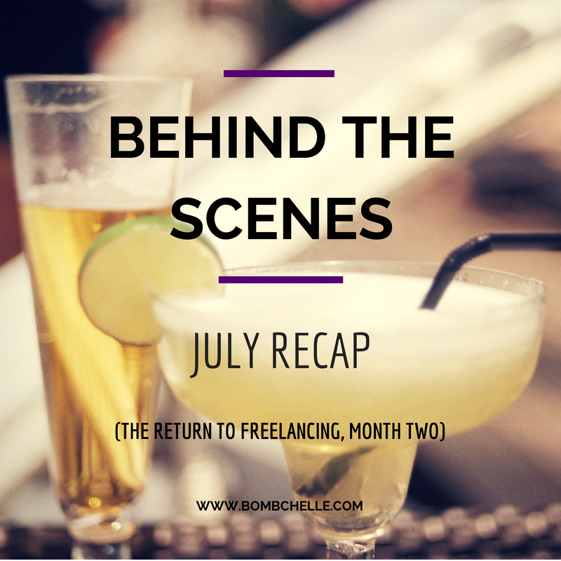 Behind the Scenes: the July recap